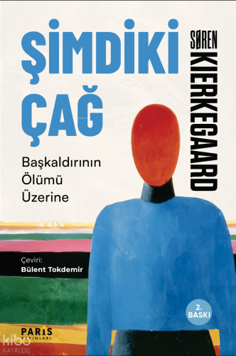 Şimdiki Çağ-Başkaldırının Ölümü Üzerine
