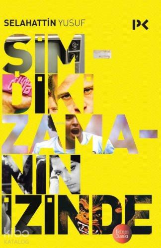 Şimdiki Zamanın İzinde