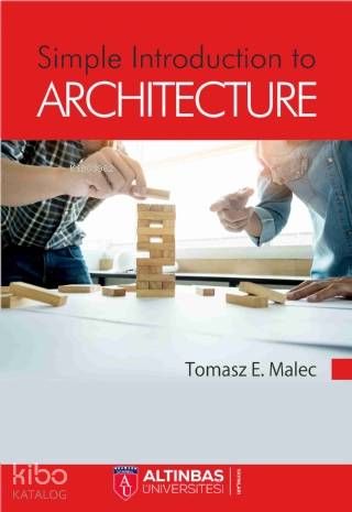 Simple Introduction to Architecture