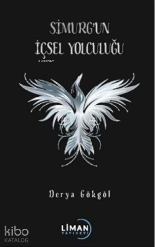 Simurg’un İçsel Yolculuğu