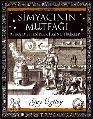 Simyacının Mutfağı - Sıra Dışı İksirler İlginç Fikirler (Cep Boy)