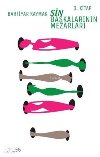 Sin Başkalarının Mezarları