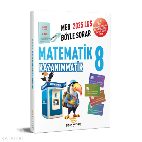 Sinan Kuzucu Yayınları 2025 LGS 8. Sınıf Matematik Kazanımmatik Soru Bankası
