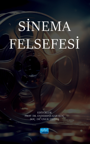 Sinema Felsefesi - Kitapiks.com