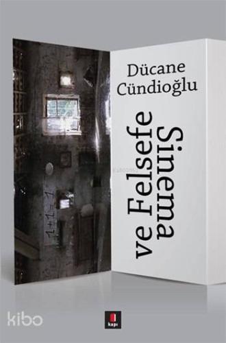 Sinema ve Felsefe - Kitapiks.com