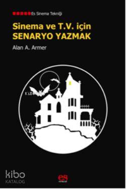 Sinema ve TV için Senaryo Yazmak
