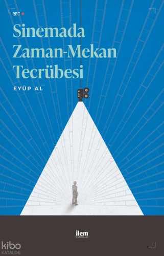Sinemada Zaman-Mekan Tecrübesi