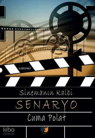 Sinemanın Kalbi: Senaryo