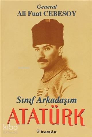 Sınıf Arkadaşım Atatürk