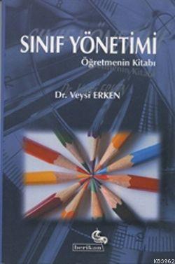 Sınıf yönetimi; Öğretmenin El Kitabı - Kitapiks.com