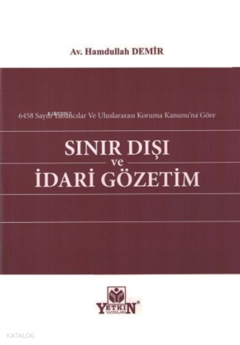 Sınır Dışı Ve İdari Gözetim