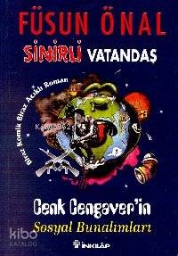 Sinirli Vatandaş Cenk Cengaver'in Sosyal Bunalımları