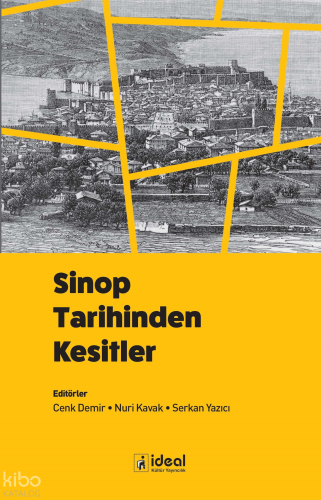 Sinop Tarihinden Kesitler
