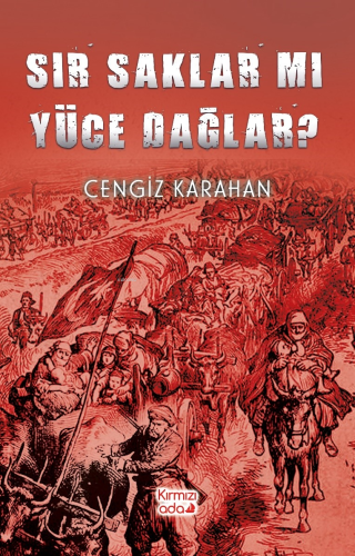 Sır Saklar Mı Yüce Dağlar? - Kitapiks.com