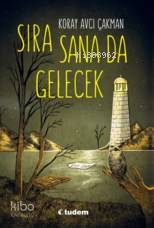 Sıra Sana Da Gelecek