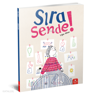 Sıra Sende!