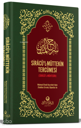 Sirac'ül-Müttekin Tercümesi (Ciltli)
