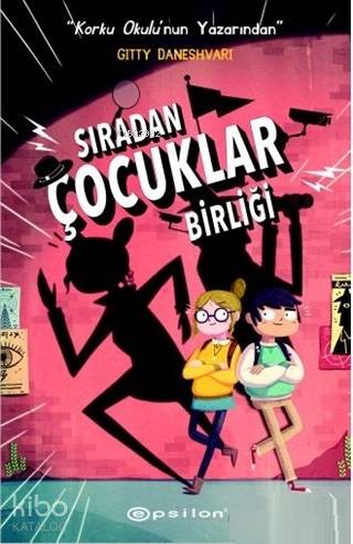 Sıradan Çocuklar Birliği 1 - Kitapiks.com