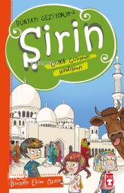 Şirin Aslında Güllük Gülistan: Hindistan - Dünyayı Geziyorum 2
