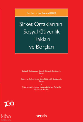 Şirket Ortaklarının Sosyal Güvenlik Hakları ve Borçları