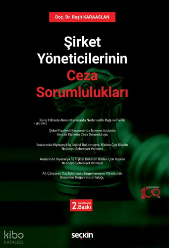 Şirket Yöneticilerinin Ceza Sorumlulukları