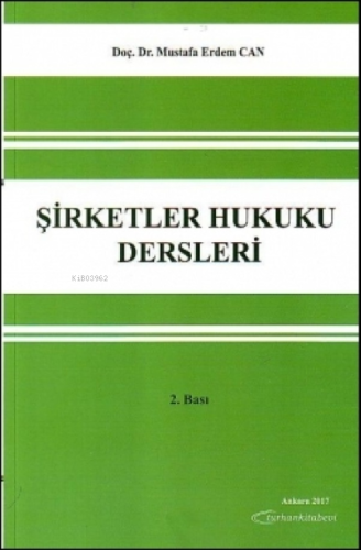 Şirketler Hukuku Dersleri