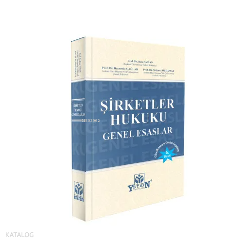 Şirketler Hukuku Genel Esaslar