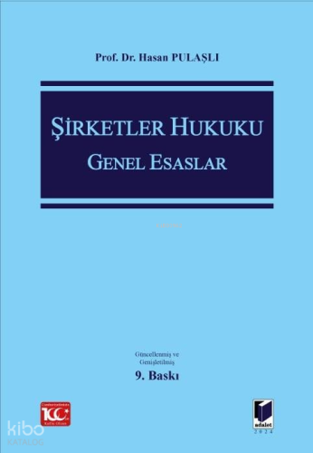 Şirketler Hukuku Genel Esaslar