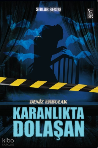 Sırlar Serisi 3 – Karanlıkta Dolaşan