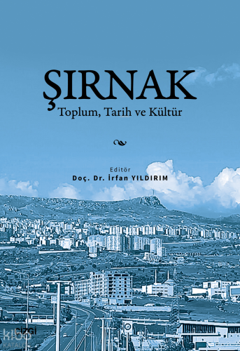 Şırnak;Toplum, Tarih ve Kültür