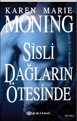 Sisli Dağların Ötesinde; Bir İSKOÇYALI Romanı