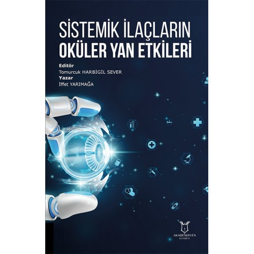 Sistemik İlaçların Oküler Yan Etkileri - Kitapiks.com