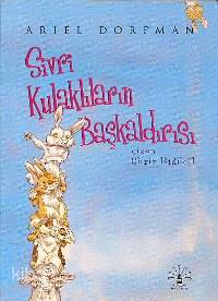 Sivri Kulaklıların Başkaldırısı - Kitapiks.com