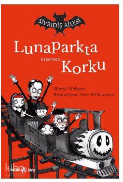 Sivridiş Ailesi - Lunaparkta Korku