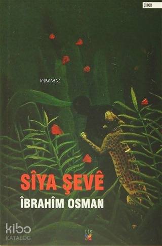 Sîya Şevê - Kitapiks.com