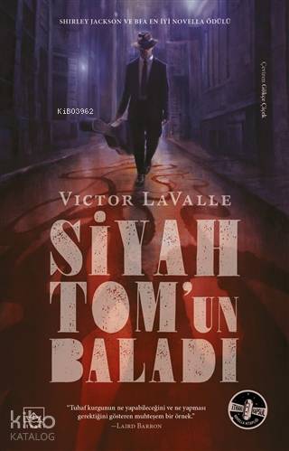Siyah Tom'un Baladı - Kitapiks.com