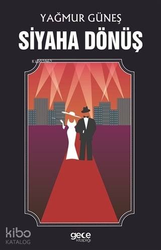 Siyaha Dönüş - Kitapiks.com