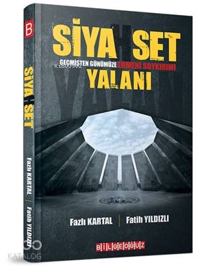 Siyahset Geçmişten Günümüze Ermeni Soykırımı Yalanı