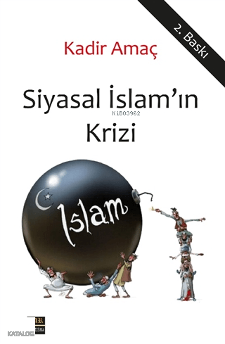 Siyasal İslam'In Krizi
