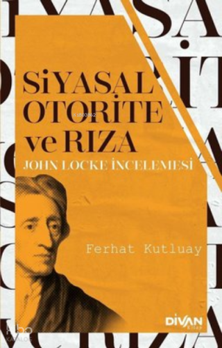 Siyasal Otorite ve Rıza