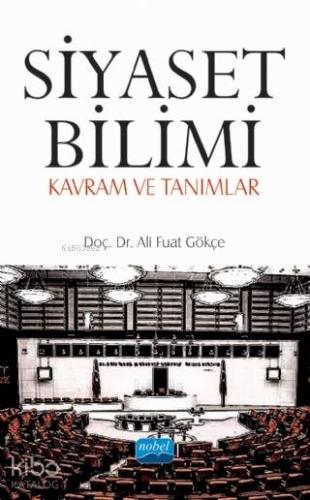 Siyaset Bilimi; Kavram ve Tanımlar