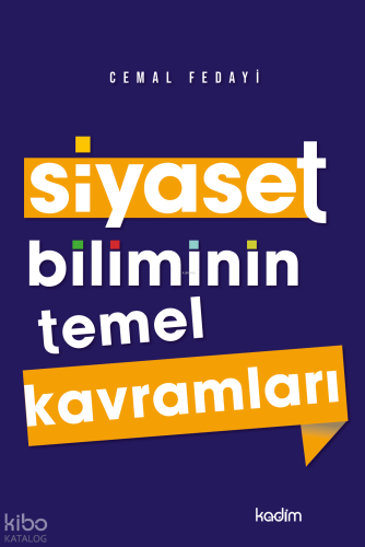 Siyaset Biliminin Temel Kavramları