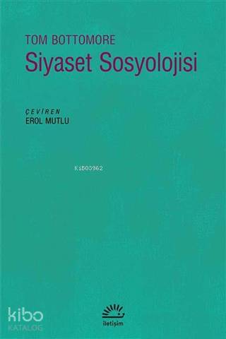 Siyaset Sosyolojisi - Kitapiks.com