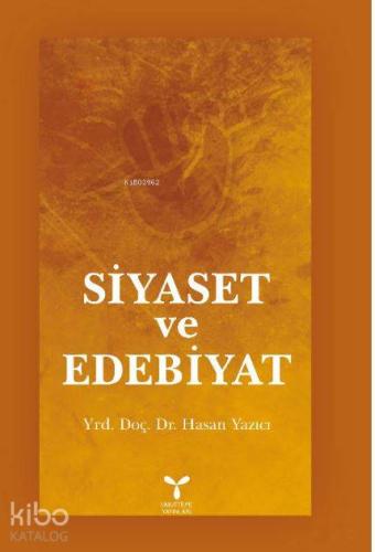 Siyaset ve Edebiyat