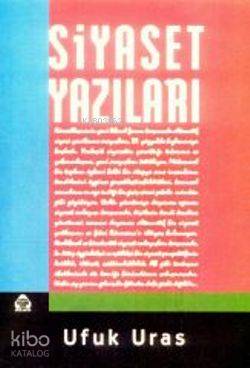 Siyaset Yazıları