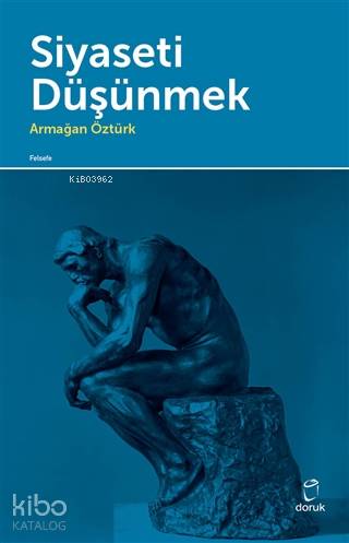 Siyaseti Düşünmek