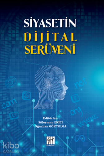 Siyasetin Dijital Serüveni - Kitapiks.com