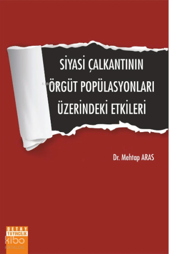 Siyasi Çalkantının Örgüt Popülasyonları Üzerine Etkinleri