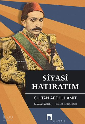 Siyasi Hatıratım