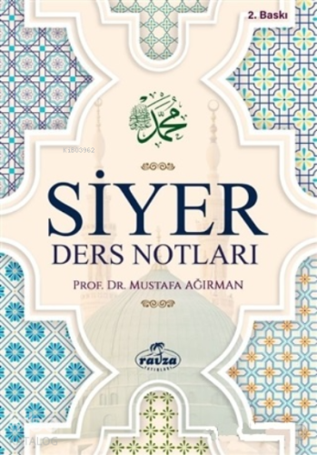 Siyer Ders Notları - Kitapiks.com